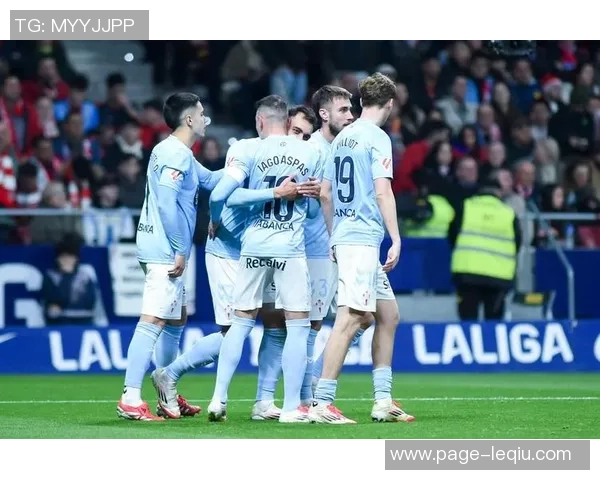 塞尔塔与加德斯的激烈对决谁能在西甲赛场上笑到最后